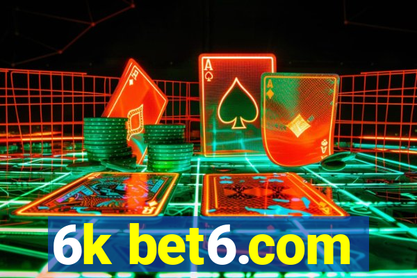 6k bet6.com